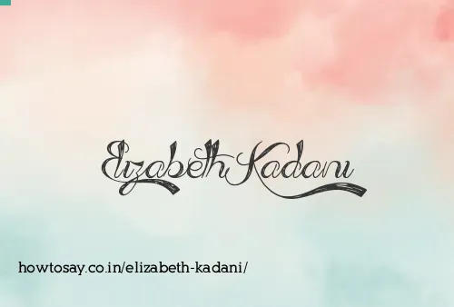 Elizabeth Kadani