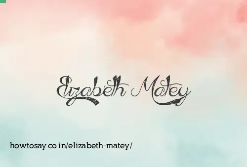 Elizabeth Matey
