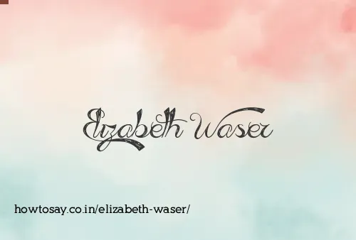 Elizabeth Waser