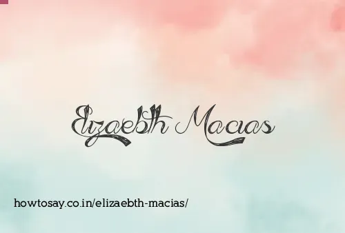 Elizaebth Macias