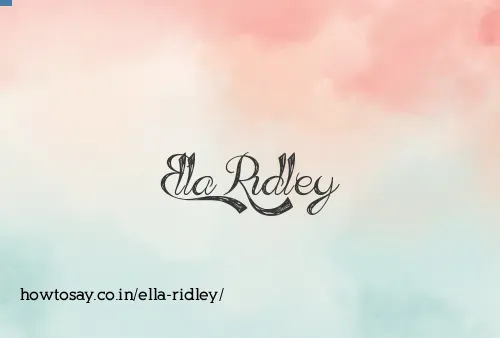 Ella Ridley
