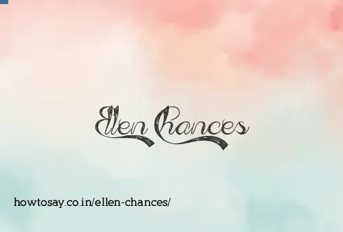 Ellen Chances