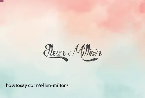 Ellen Milton