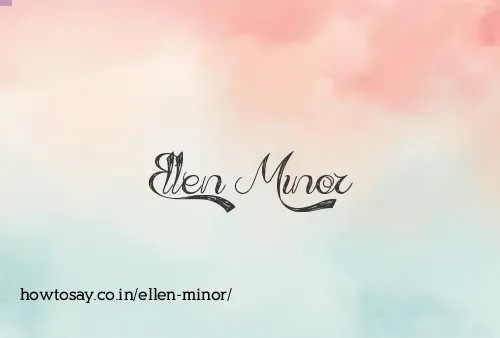 Ellen Minor