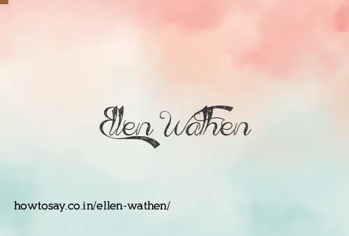 Ellen Wathen