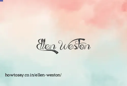 Ellen Weston