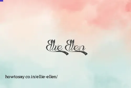 Ellie Ellen