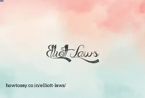 Elliott Laws