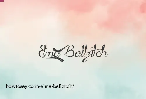 Elma Ballzitch