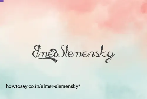 Elmer Slemensky