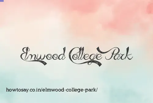 Elmwood College Park