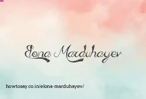 Elona Marduhayev