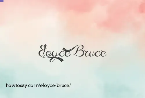 Eloyce Bruce