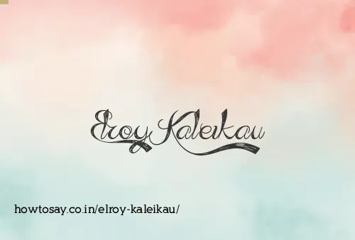 Elroy Kaleikau