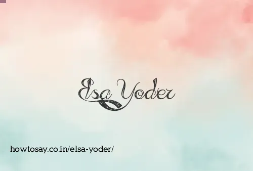 Elsa Yoder