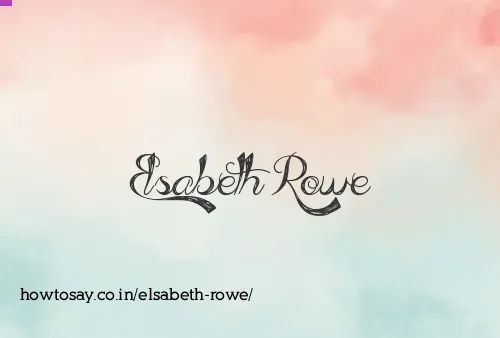 Elsabeth Rowe