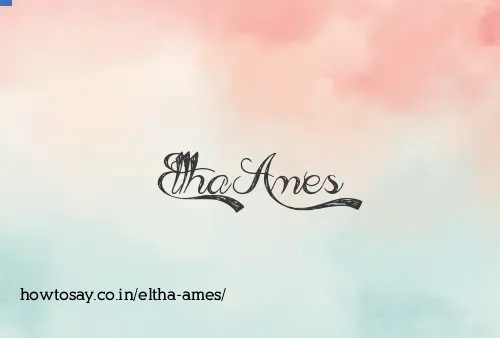 Eltha Ames