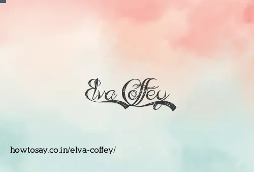 Elva Coffey