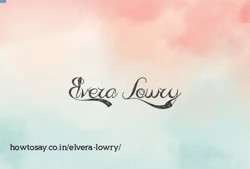 Elvera Lowry
