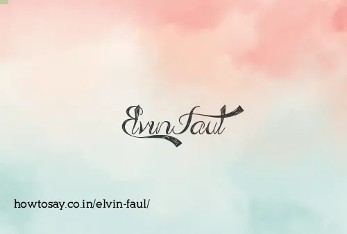 Elvin Faul