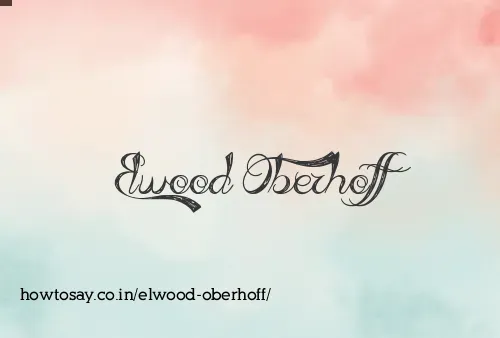 Elwood Oberhoff