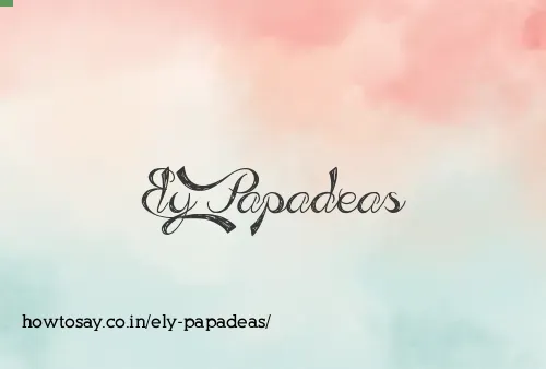 Ely Papadeas