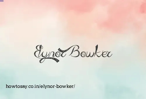 Elynor Bowker