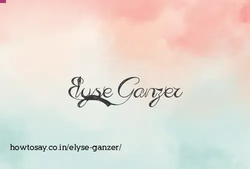 Elyse Ganzer