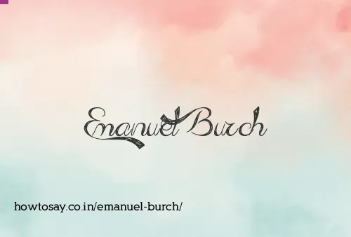 Emanuel Burch