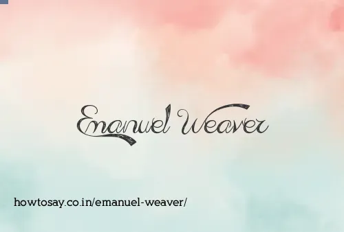 Emanuel Weaver