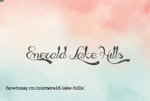 Emerald Lake Hills