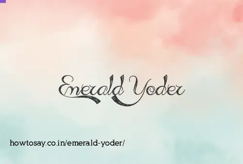 Emerald Yoder