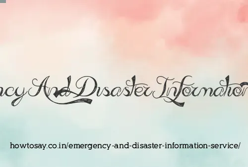 Emergency And Disaster Information Service