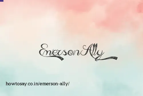 Emerson Ally