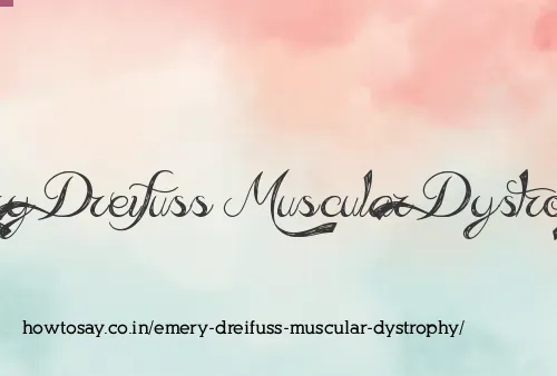 Emery Dreifuss Muscular Dystrophy