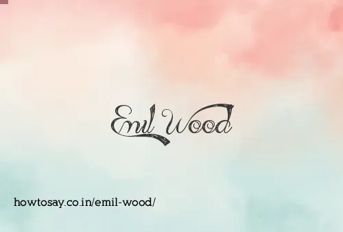 Emil Wood