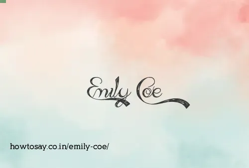 Emily Coe