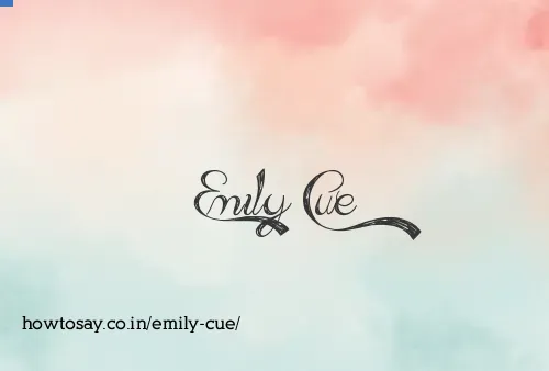 Emily Cue