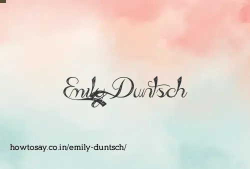 Emily Duntsch