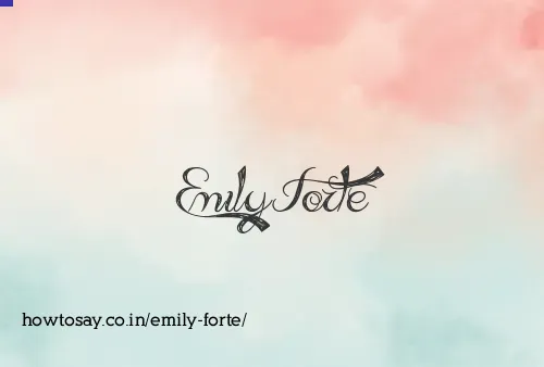 Emily Forte