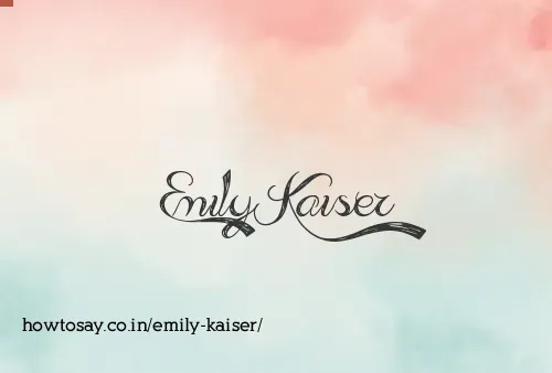 Emily Kaiser