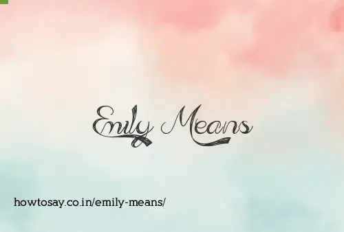 Emily Means