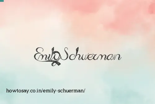 Emily Schuerman