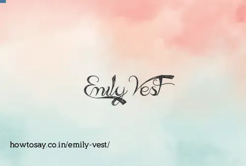 Emily Vest