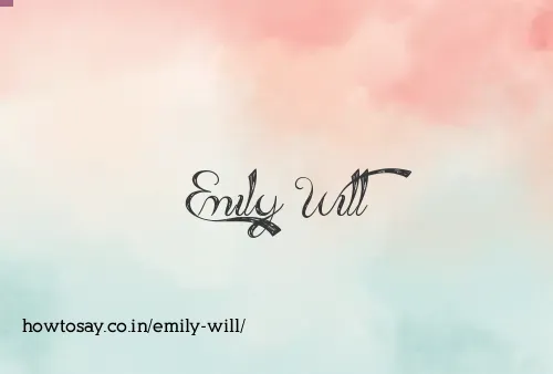 Emily Will
