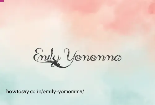 Emily Yomomma