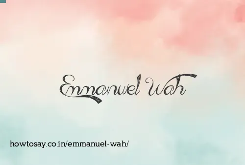 Emmanuel Wah