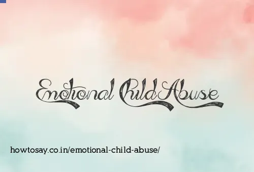 Emotional Child Abuse