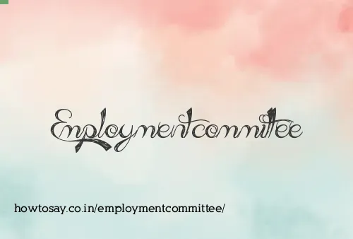 Employmentcommittee