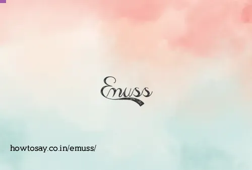 Emuss